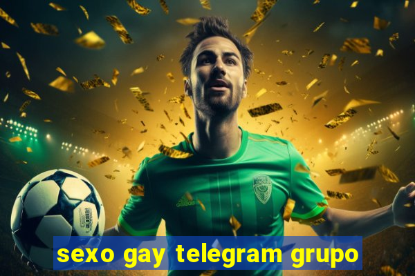 sexo gay telegram grupo